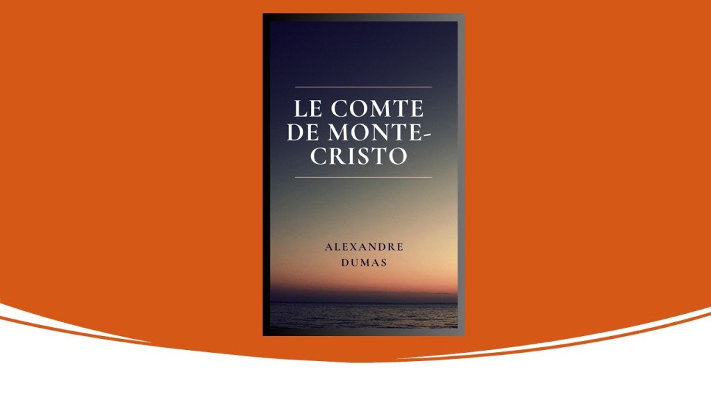 Le Comte de Monte-Cristo | Alexandre&nbsp;Dumas